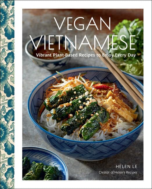 Helen Le : Vegan Vietnamese