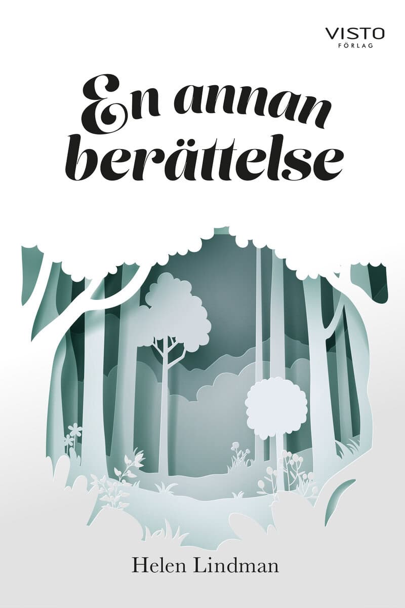 Helen Lindman : En annan berättelse