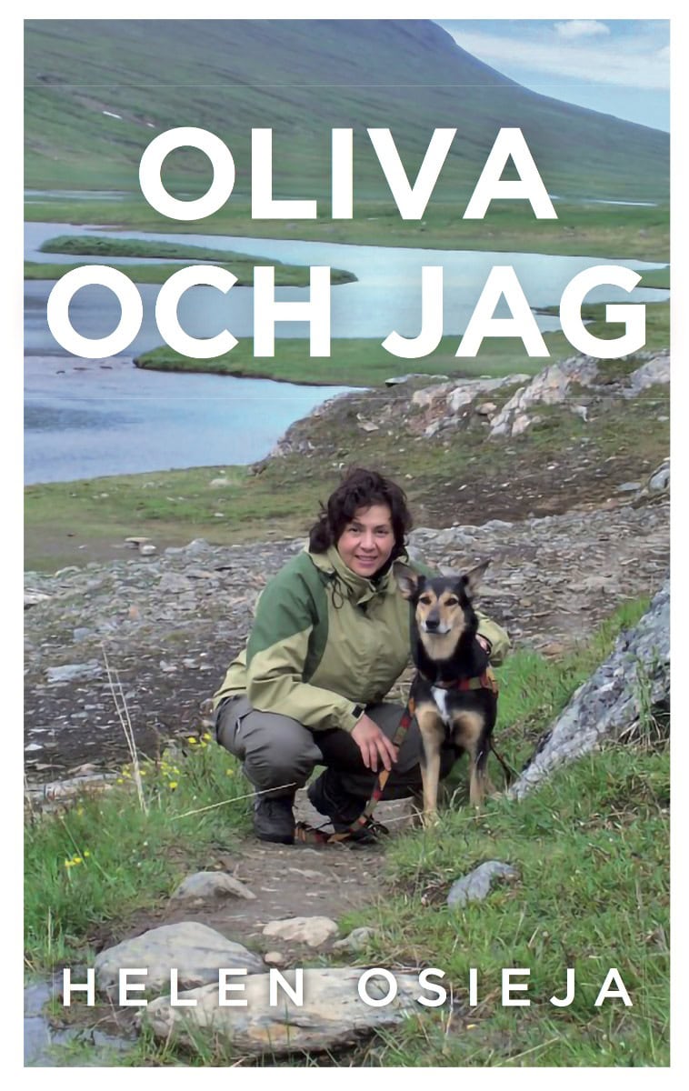 Helen Osieja : Oliva och Jag