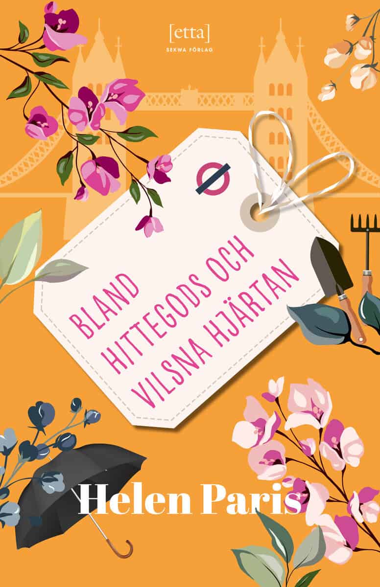 Helen Paris : Bland hittegods och vilsna hjärtan