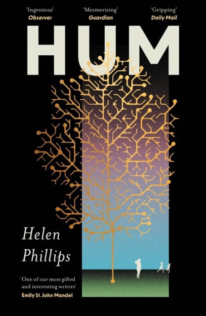 Helen Phillips : Hum