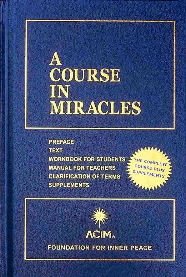 Helen Schucman : A Course In Miracles (3 Volumes In 1) (3rd Edition)
