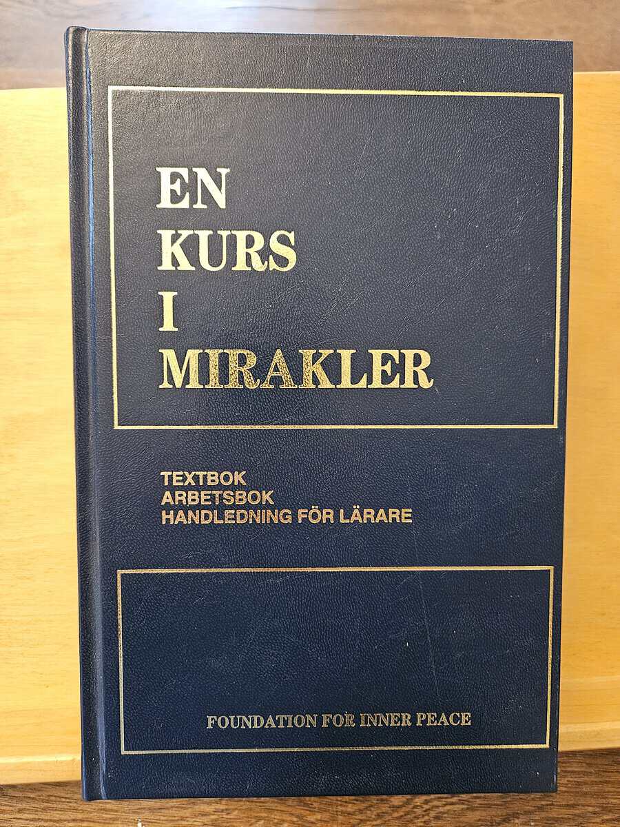 Helen Schucman : En kurs i mirakler (ACIM)