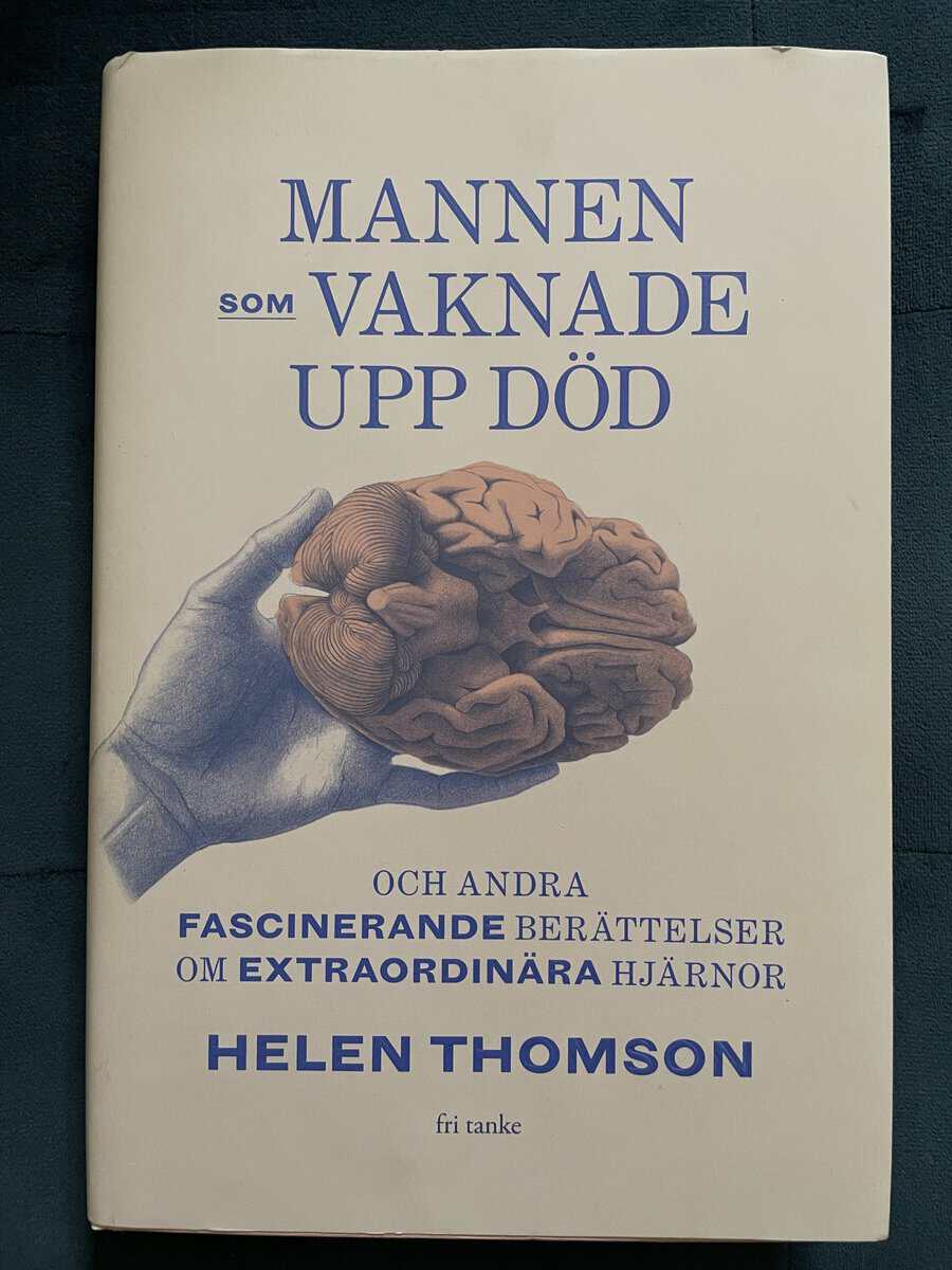 Helen Thomson : Mannen som vaknade upp död