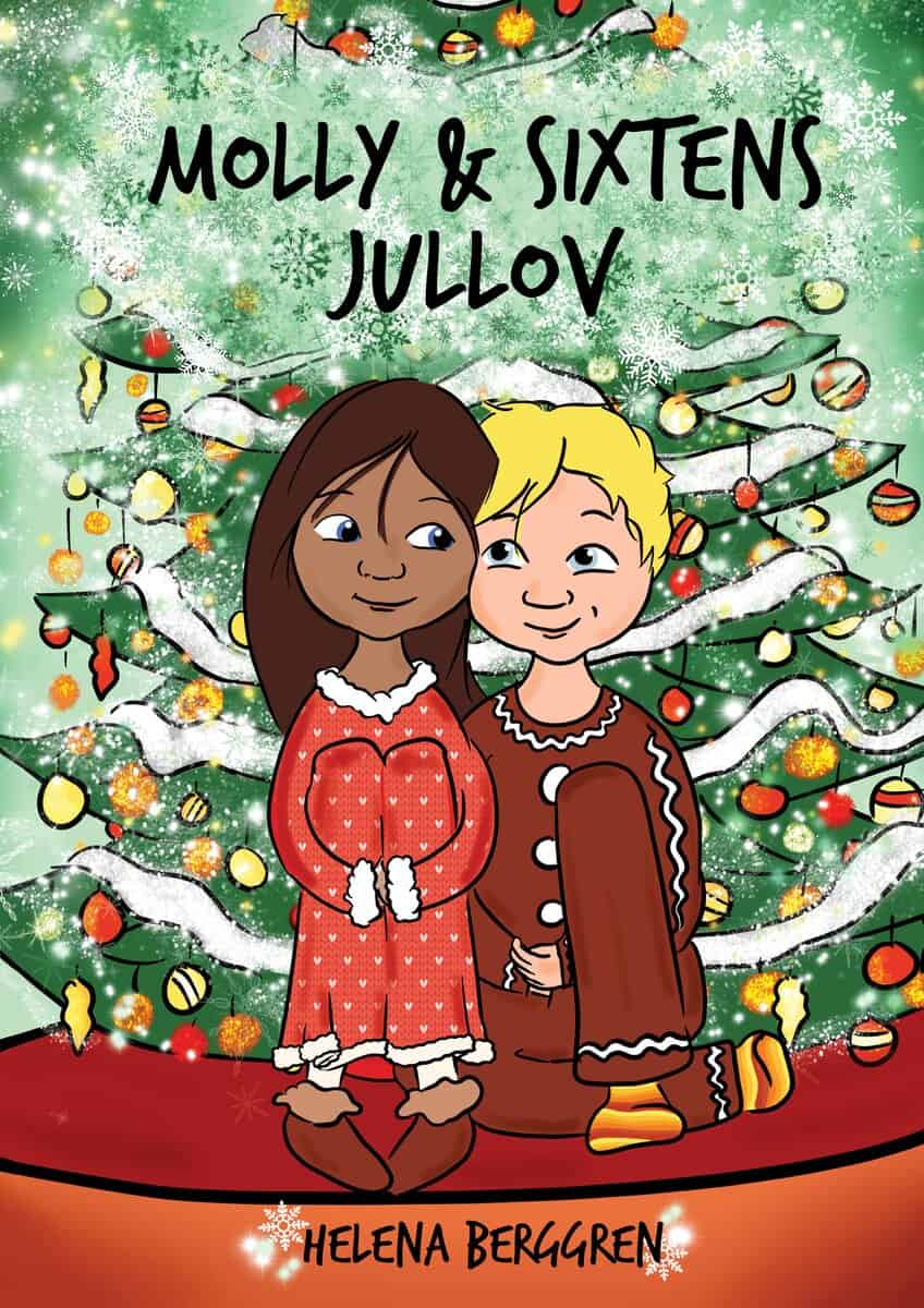 Helena Berggren : Molly & Sixtens jullov