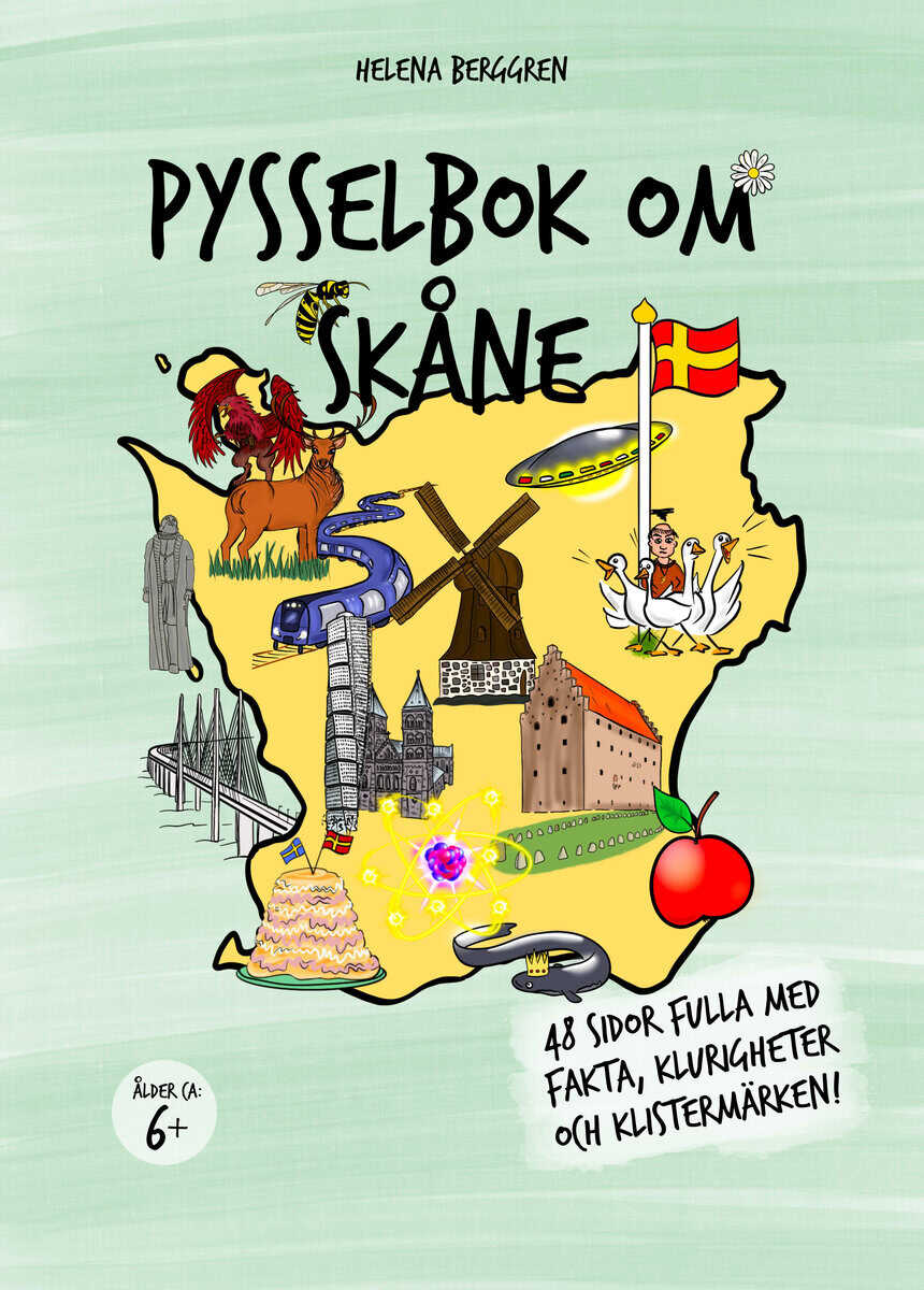 Helena Berggren : Pysselbok om Skåne