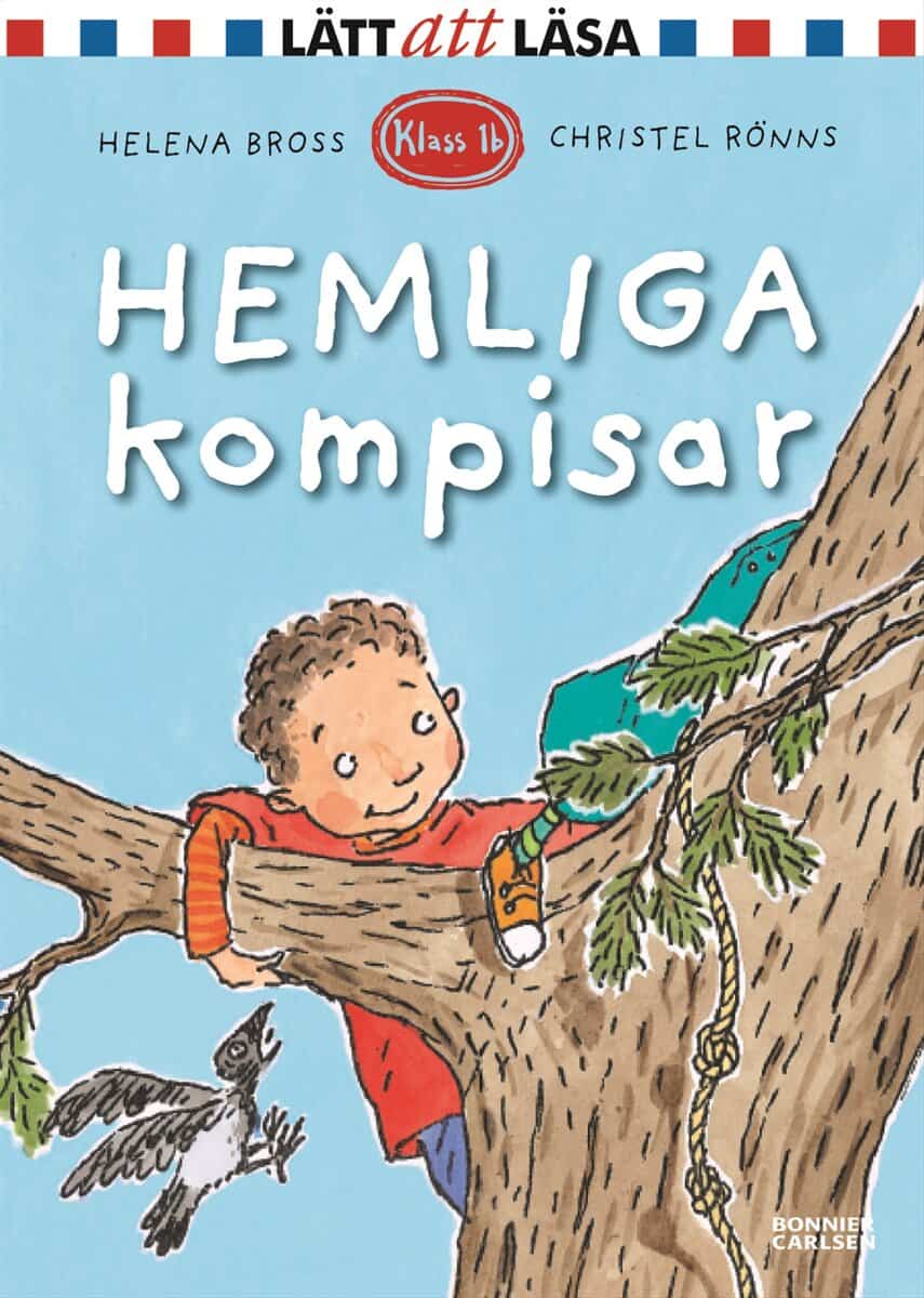 Helena Bross : Hemliga kompisar