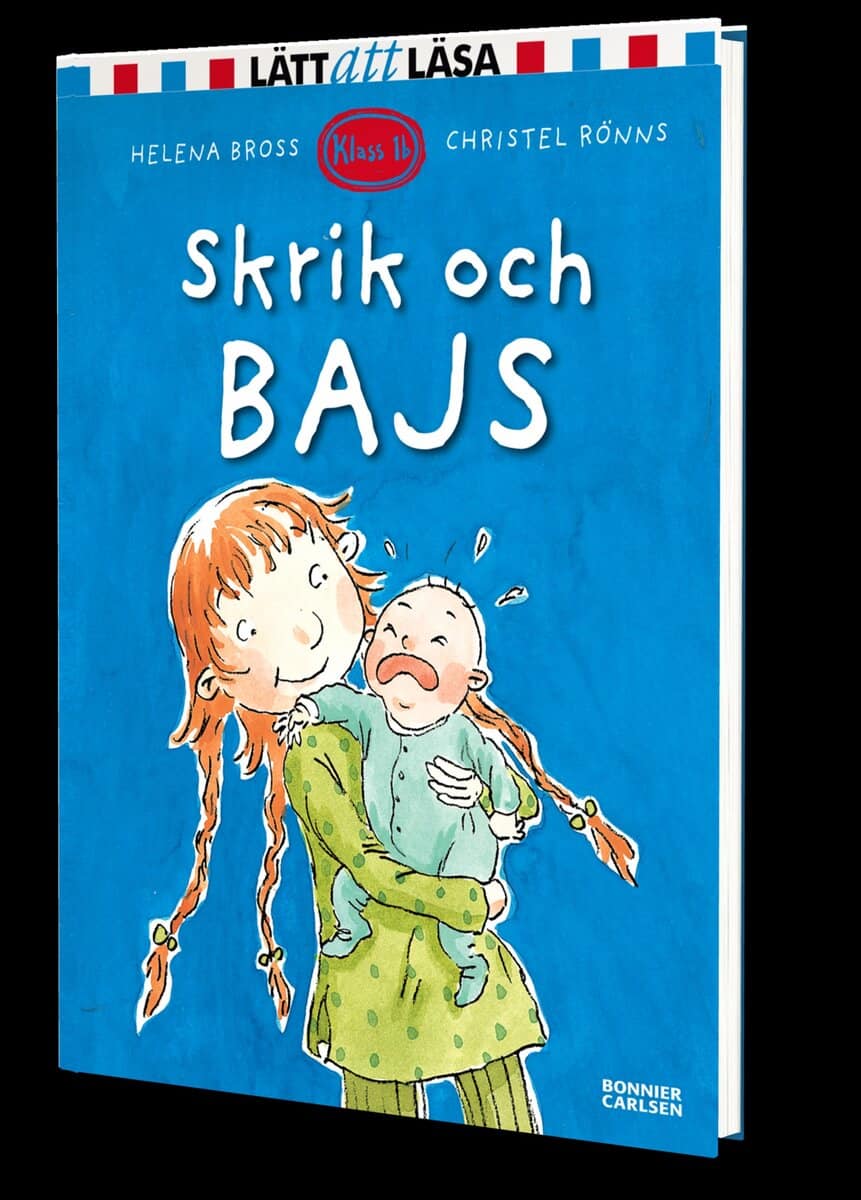 Helena Bross : Skrik och bajs