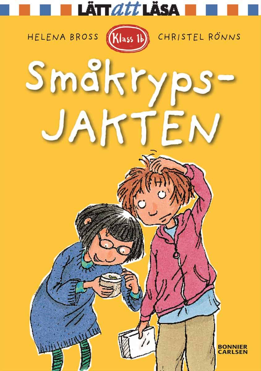 Helena Bross : Småkrypsjakten