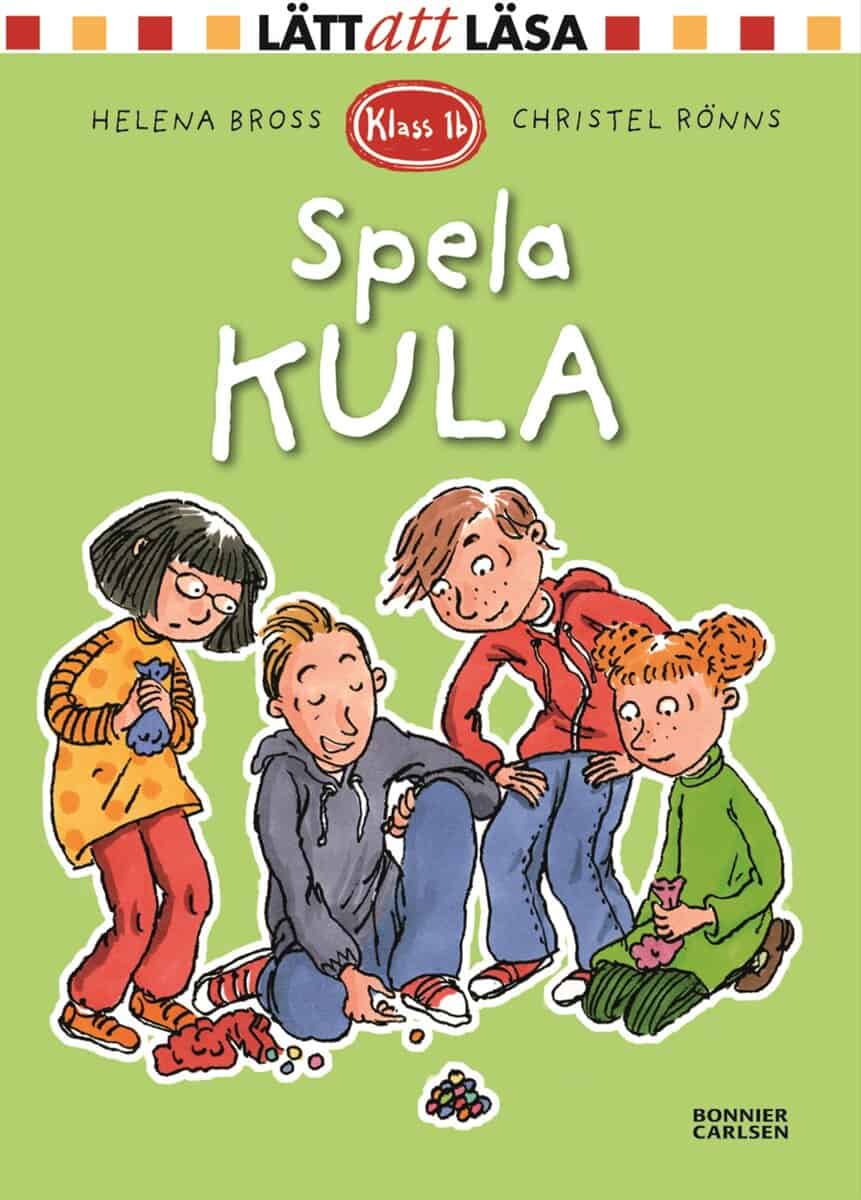 Helena Bross : Spela kula