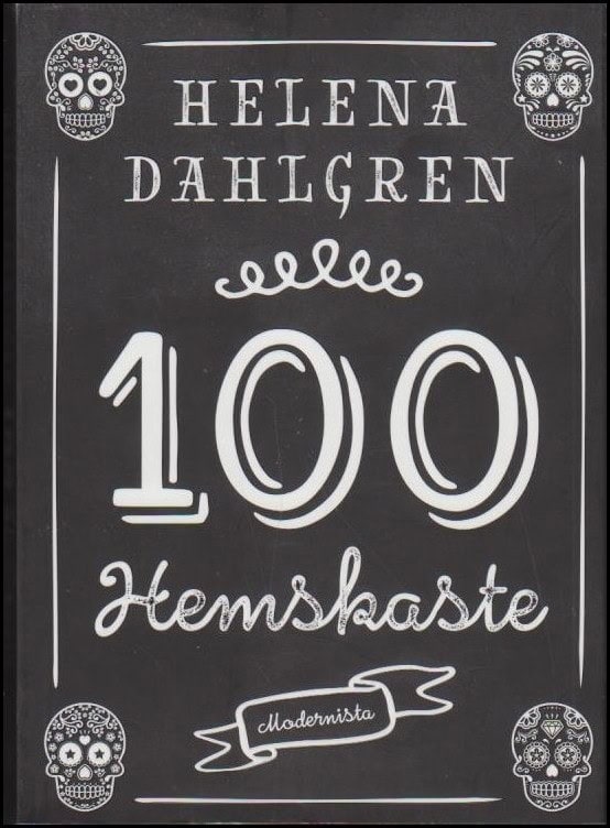 Helena Dahlgren : 100 hemskaste