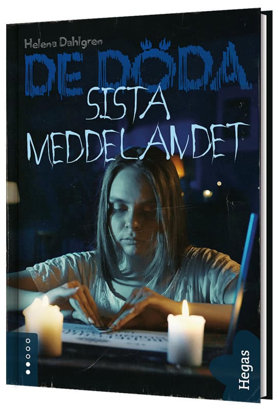 Helena Dahlgren : Sista meddelandet