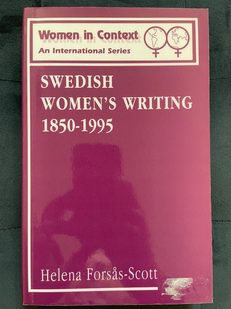 Helena Forsas-Scott : Swedish Women's Writing 1850-1995