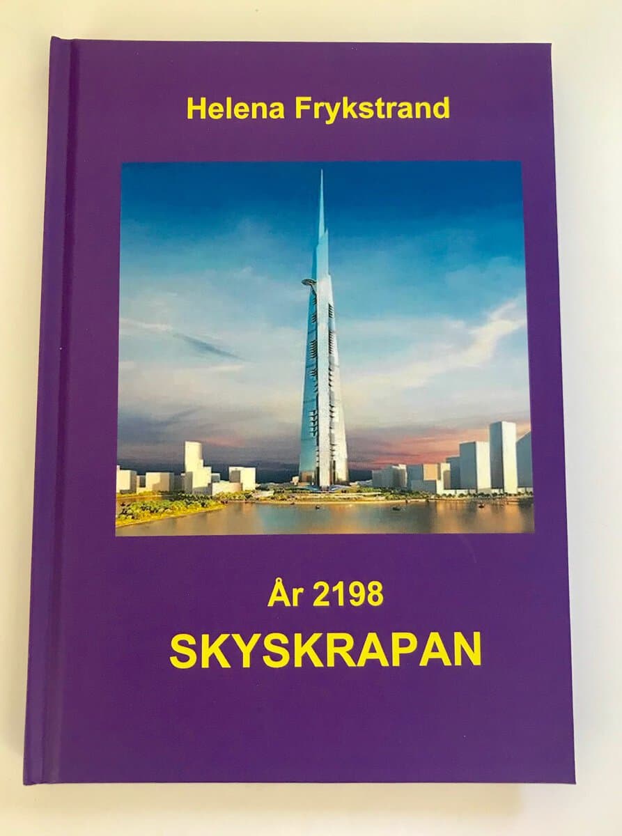 Helena Frykstrand : År 2198 : skyskrapan