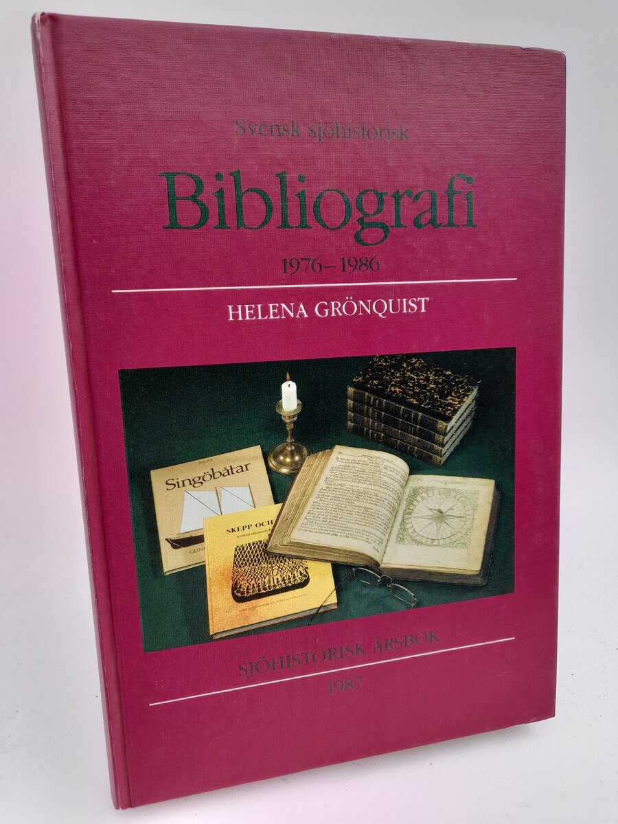 Helena Grönquist-Franzén : Svensk sjöhistorisk bibliografi 1976-1986