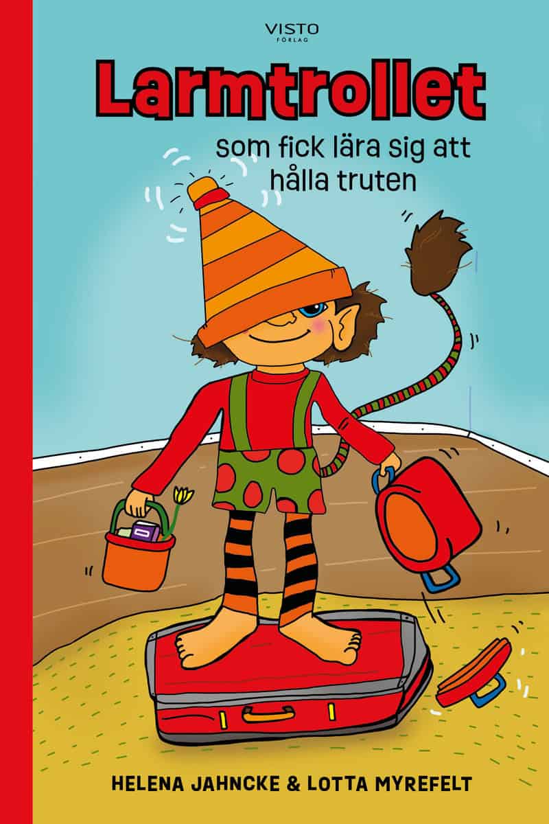 Helena Jahncke : Larmtrollet som fick lära sig att hålla truten