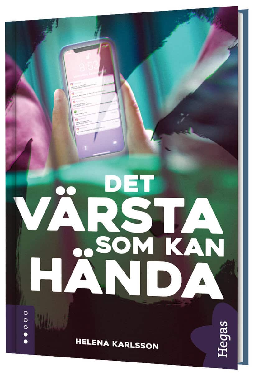 Helena Karlsson : Det värsta som kan hända