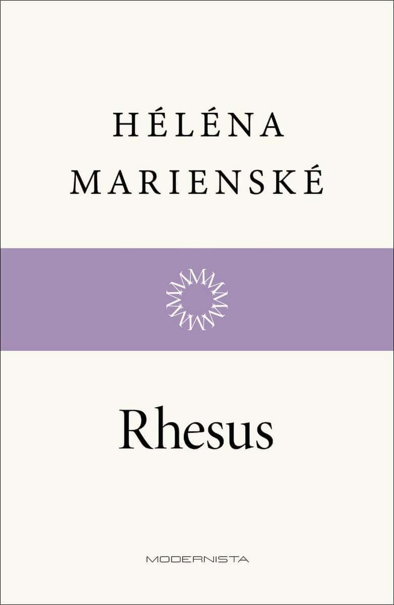 Helena Marienské : Rhesus