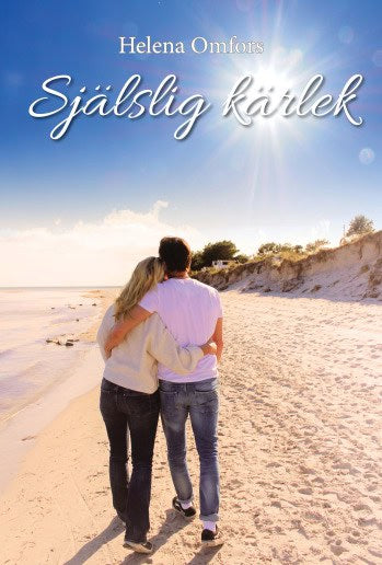 Helena Omfors : Själslig kärlek