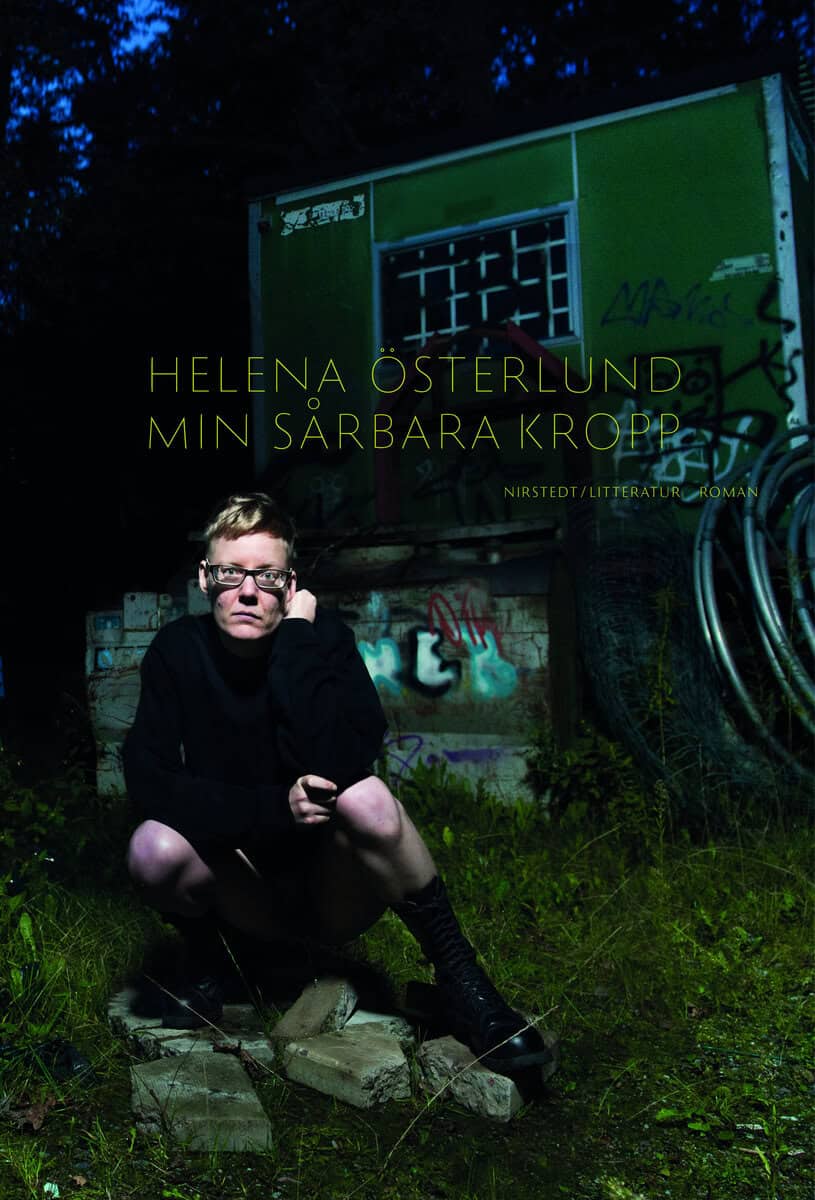 Helena Österlund : Min sårbara kropp