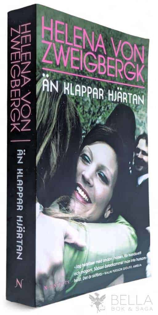 Helena von Zweigbergk : Än klappar hjärtan