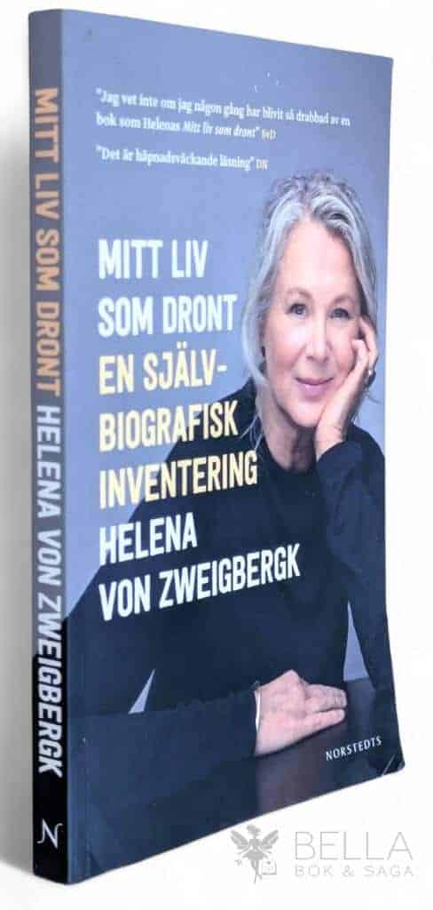 Helena von Zweigbergk : Mitt liv som dront