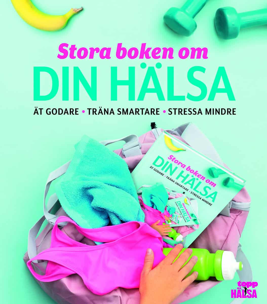 Helene Arkhem : Stora boken om din hälsa