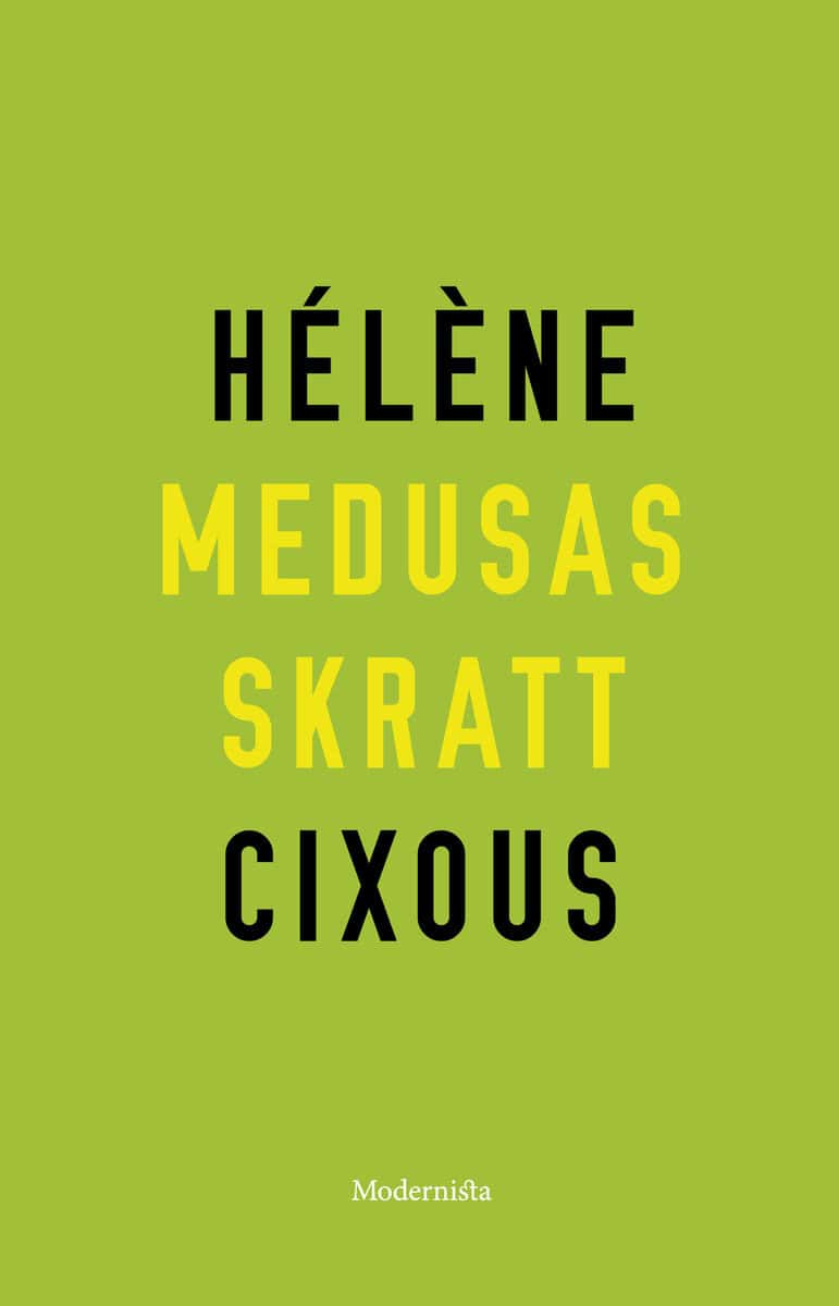Hélène Cixous : Medusas skratt