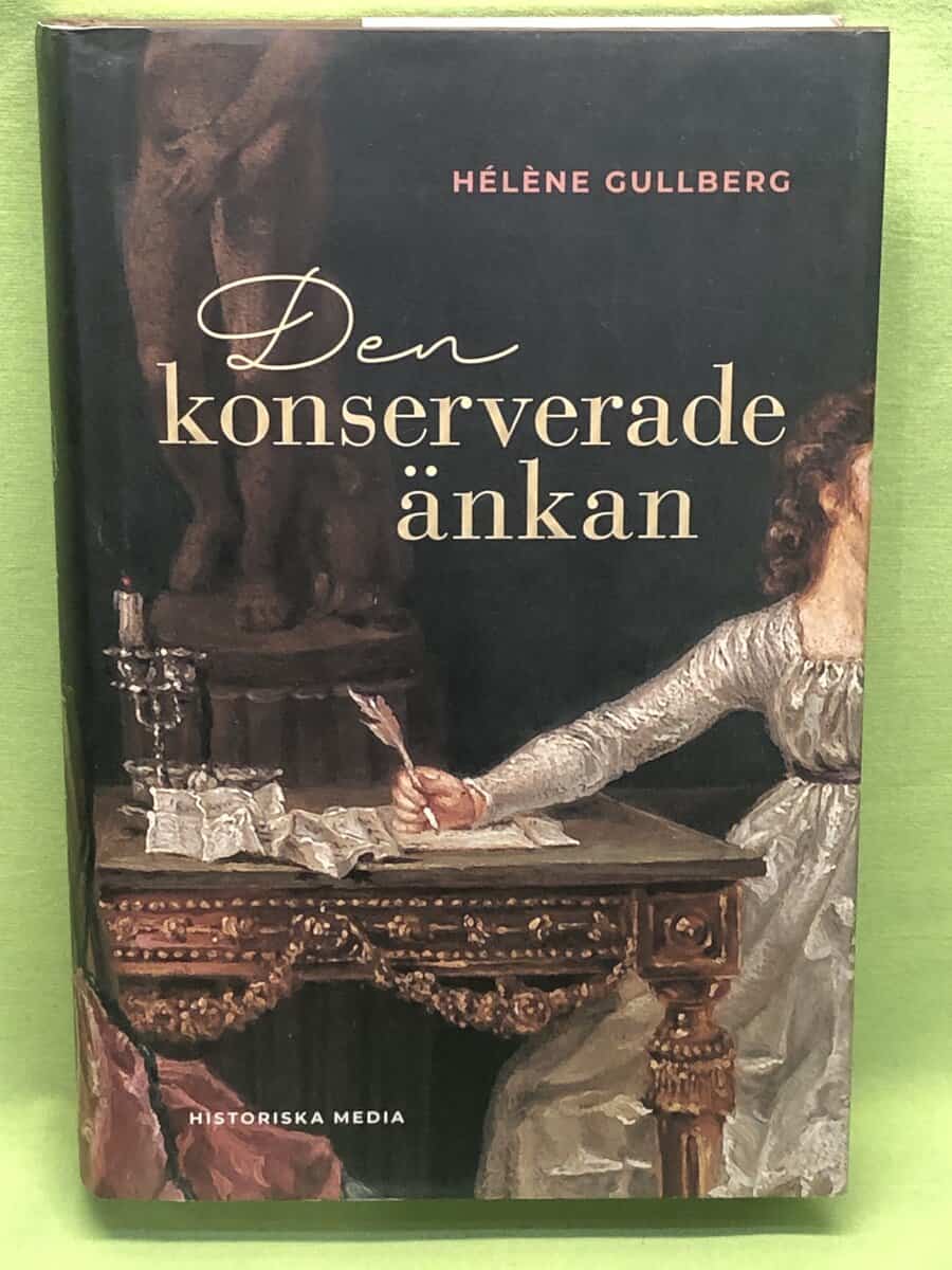 Hélène Gullberg : Den konserverade änkan
