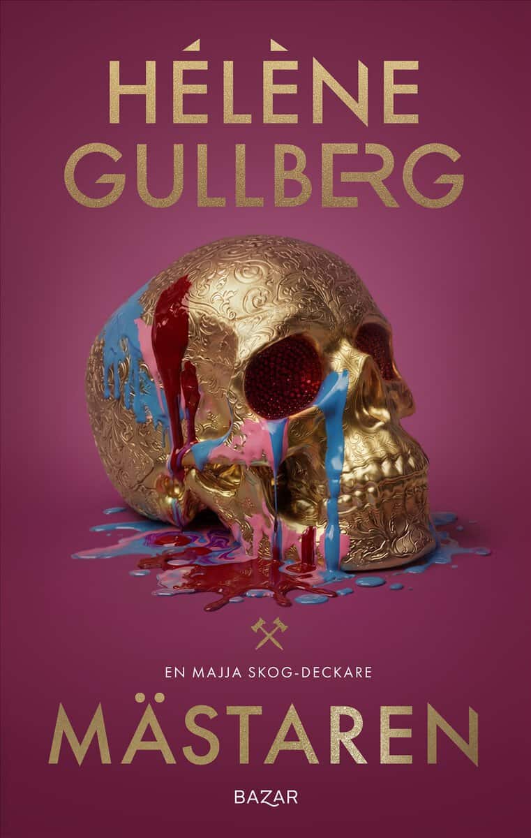 Hélène Gullberg : Mästaren