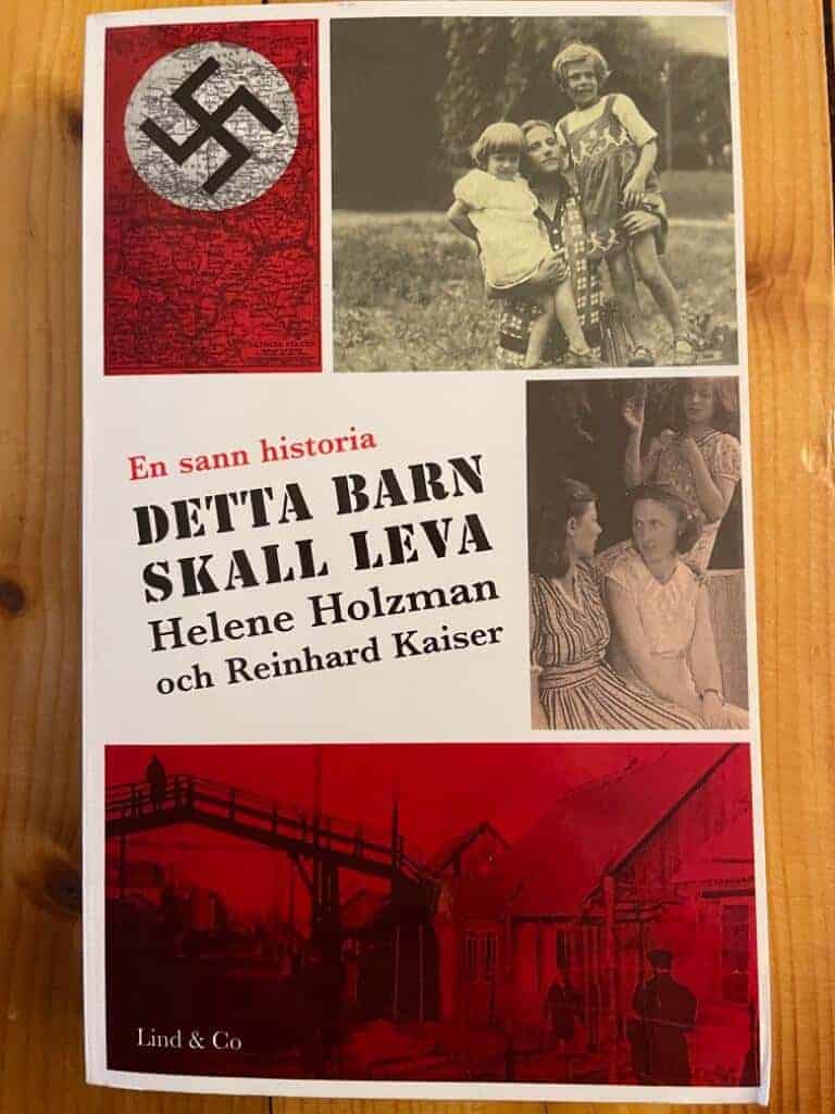 Helene Holzman ; Reinhard Kaiser : Detta barn skall leva