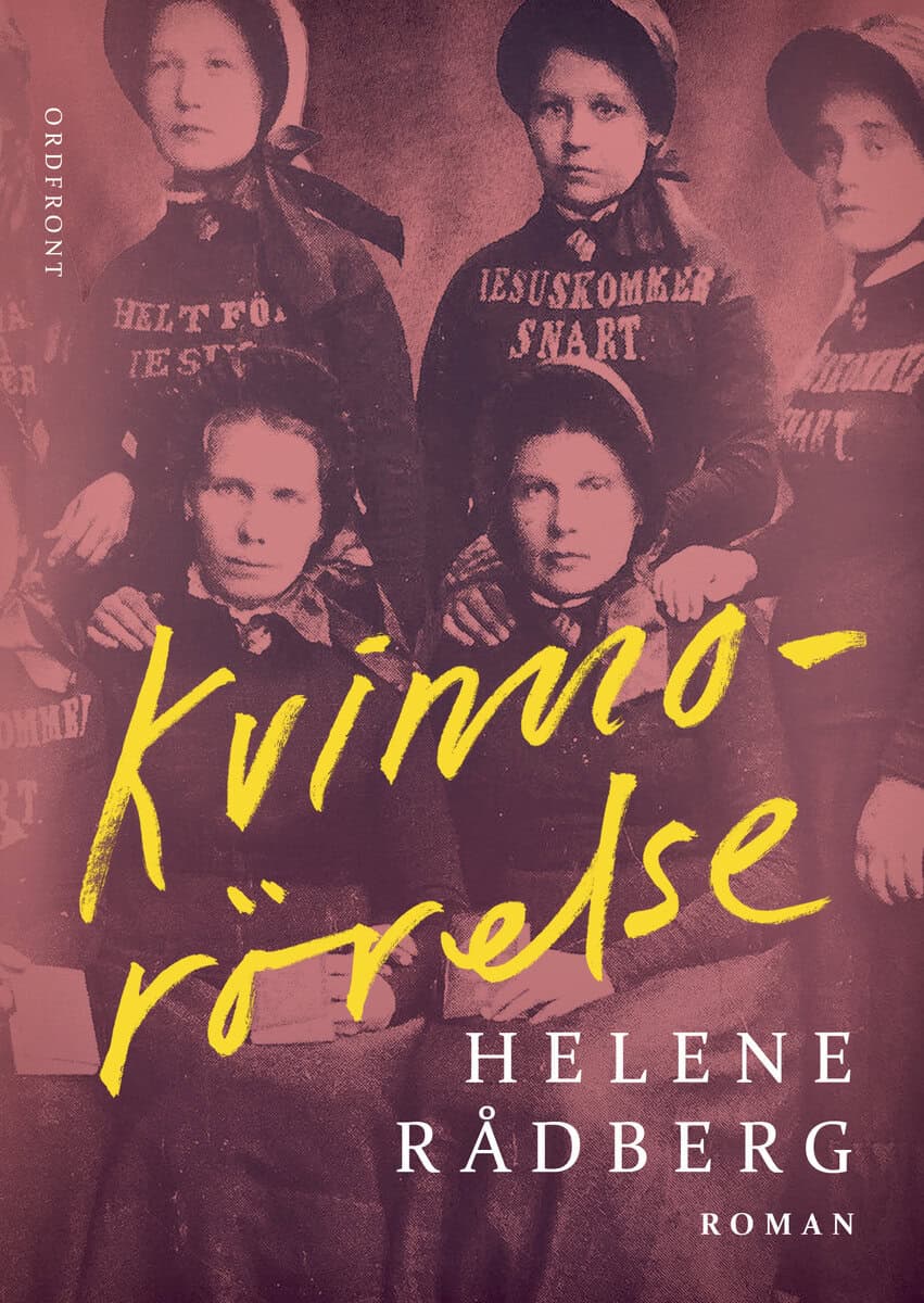 Helene Rådberg : Kvinnorörelse