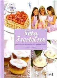 Helene S Lundberg : Söta frestelser