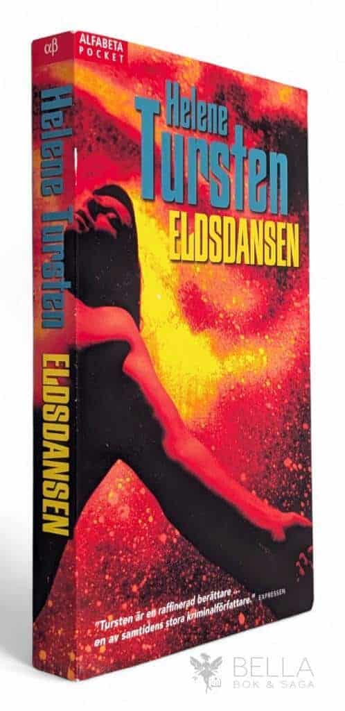 Helene Tursten : Eldsdansen - Irene Huss - Bok 6