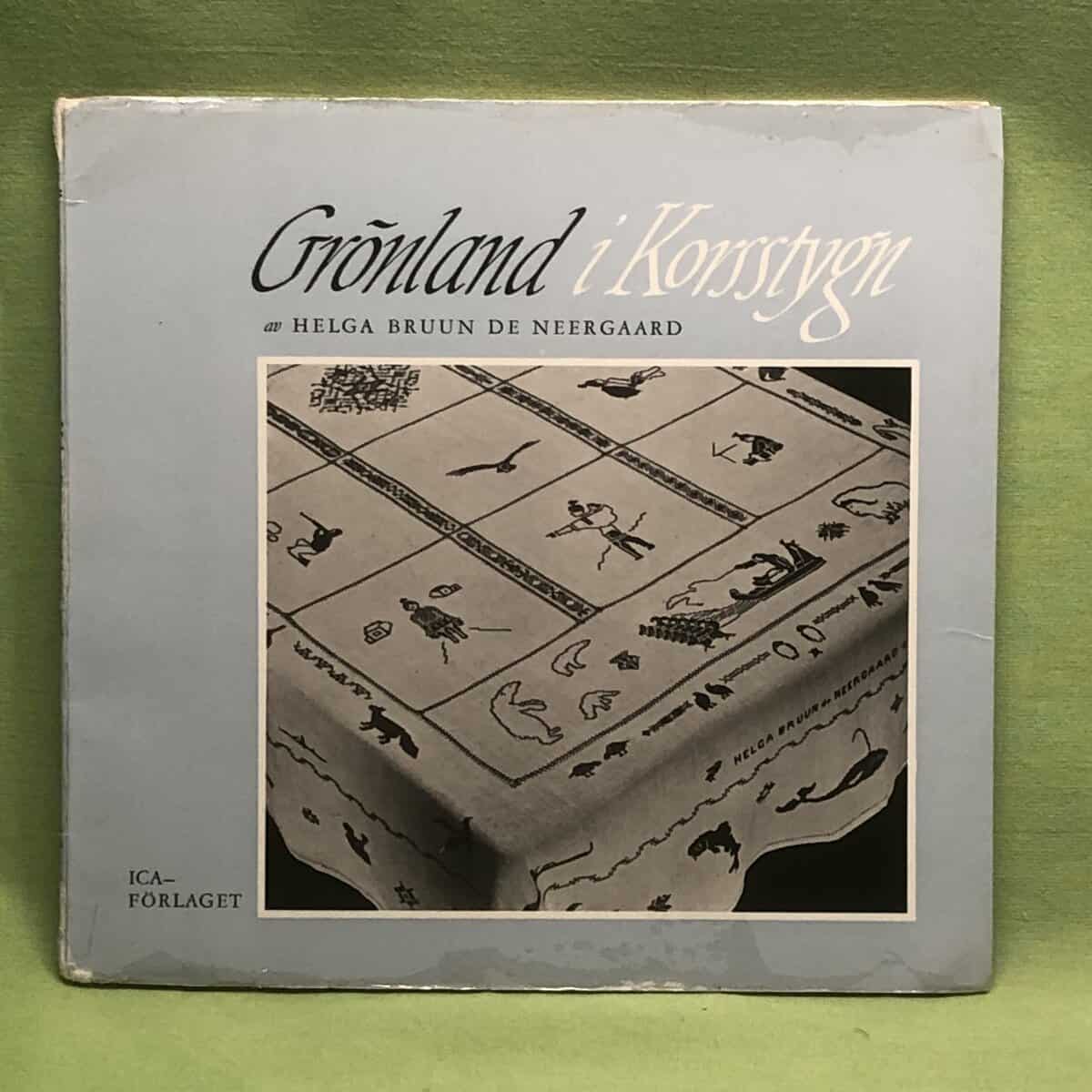 Helga Brunn de Neergaard : Grönland i korsstygn