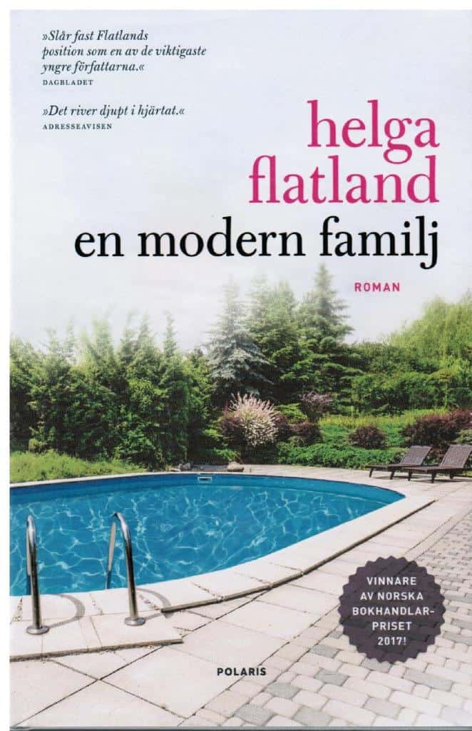 Helga Flatland : En modern familj