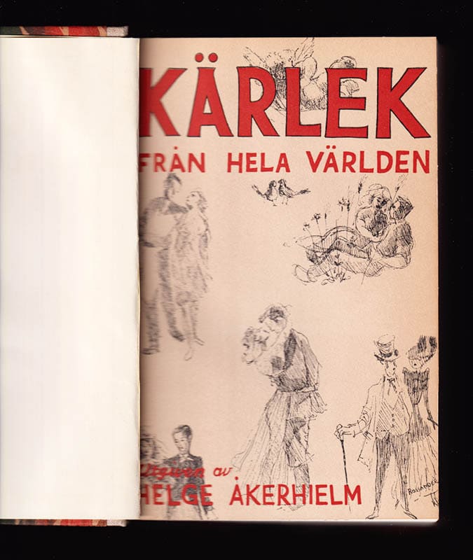 Helge Åkerhielm : Kärlek från hela världen