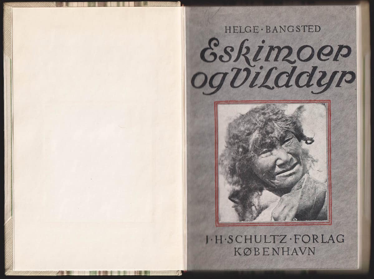 Helge Bangsted : Eskimoer og Vilddyr.