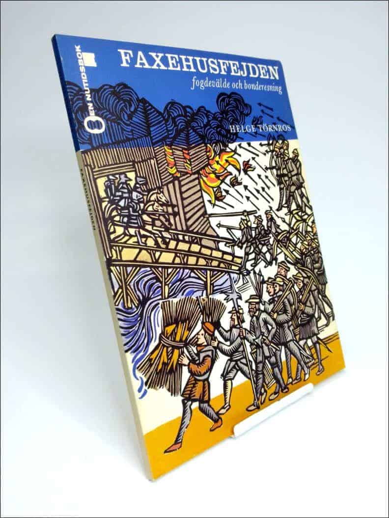 Helge Törnros : Faxehusfejden