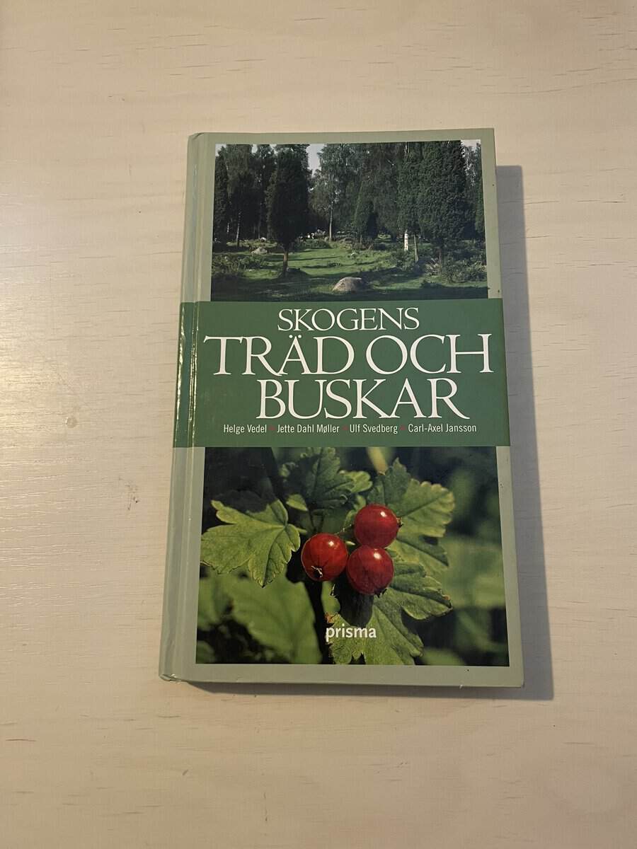 Helge Vedel : Skogens träd och buskar