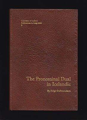 Helgi Guðmundsson : The Pronominal Dual in Icelandic