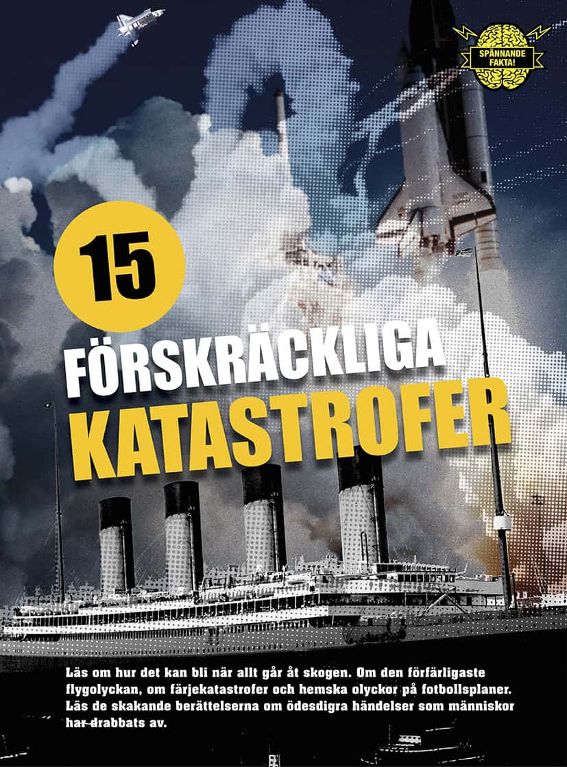 Helgi Hrafn Gudmundsson : 15 förskräckliga katastrofer