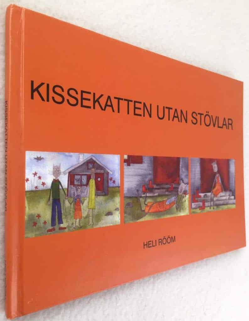 Heli Rööm : Kissekatten utan stövlar