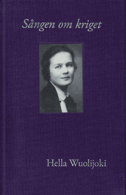 Hella Wuolijoki : Sången om kriget