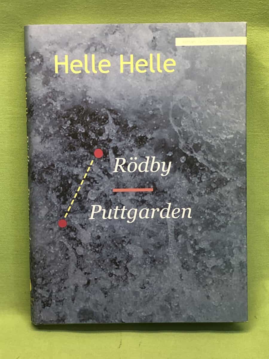 Helle Helle : Rödby-Puttgarden roman