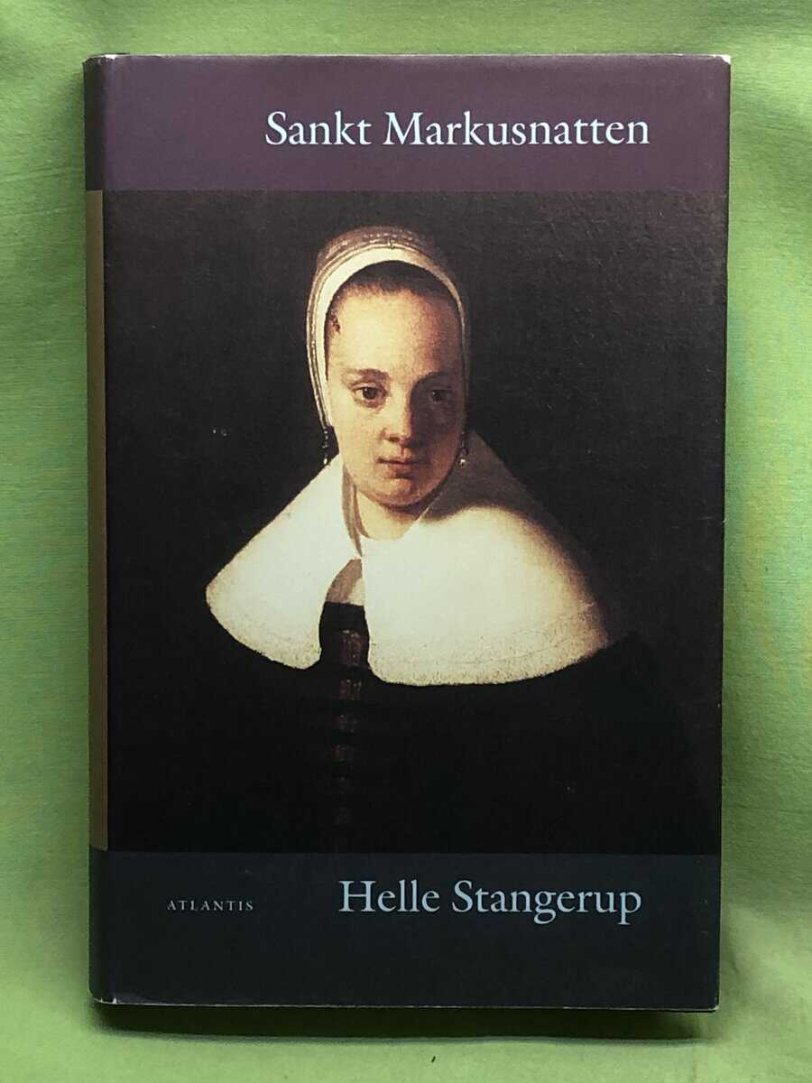 Helle Stangerup : Sankt Markusnatten