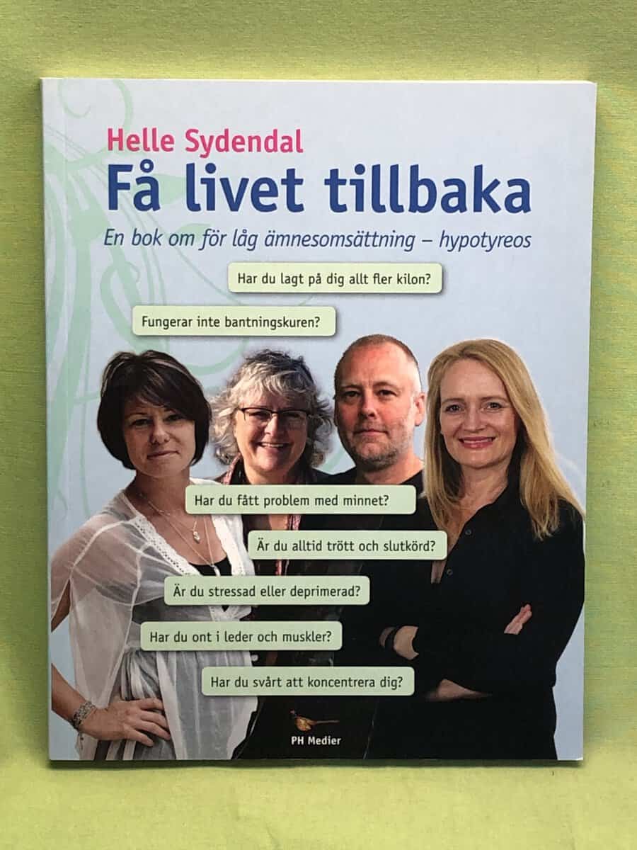 Helle Sydendal : Få livet tillbaka