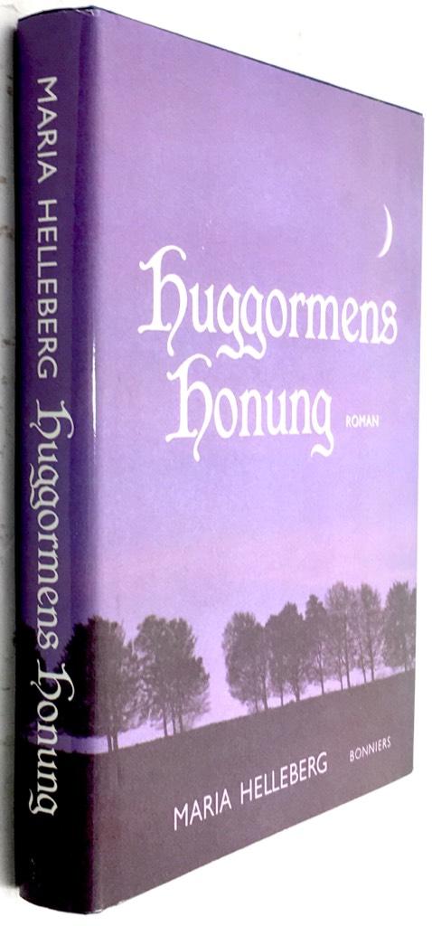 Helleberg, Maria ; Seeberg, Ann-Mari : Huggormens honung