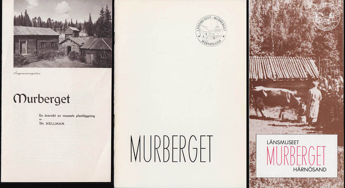 Hellman, Theodor (1877-1958) ; Hellman, Bo (1912-1991) : Murberget (Västernorrlands museum) - tre skrifter