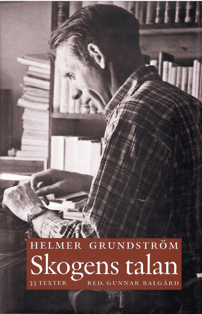 Helmer Grundström : Skogens talan